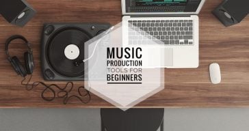The Best Music Production Tools For Beginners